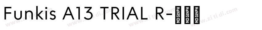 Funkis A13 TRIAL R字体转换